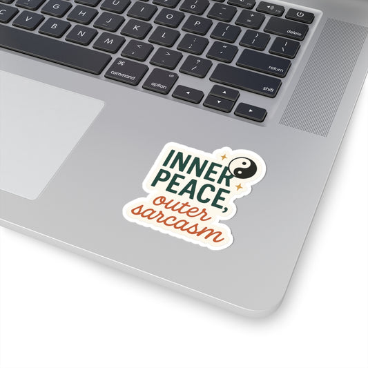 Inner Peace, Outer Sarcasm - Sassy Zen Kiss-Cut Stickers