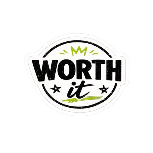 Worth It