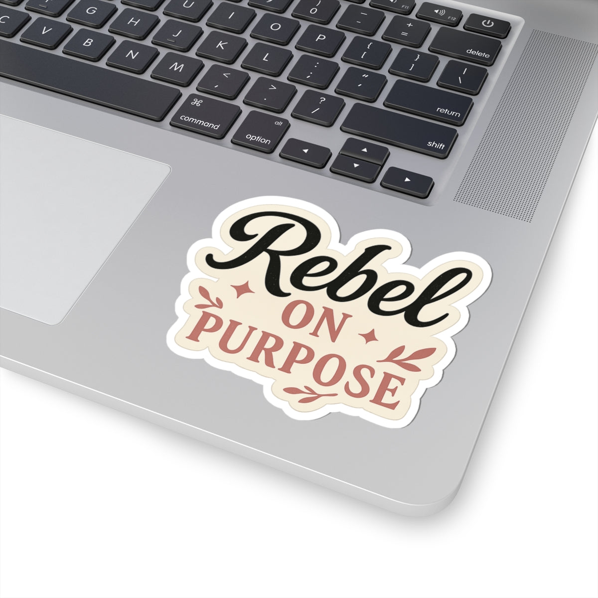 Rebel On Purpose