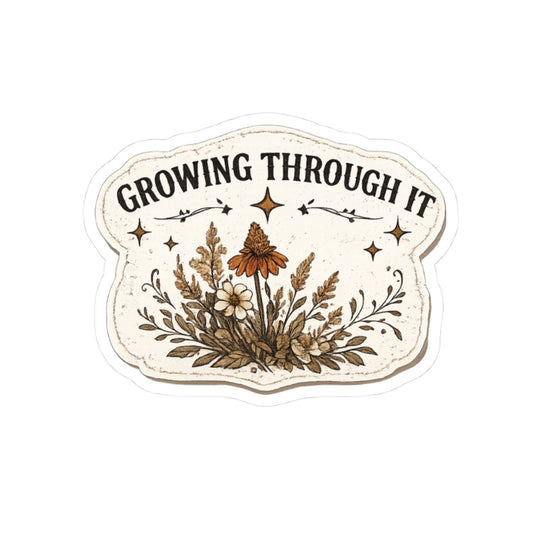 Growing Through It