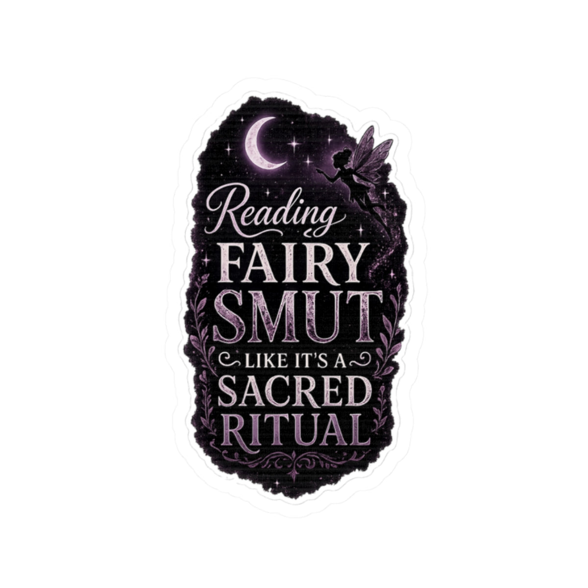 Reading Fairy Smut Like It's a Sacred Ritual