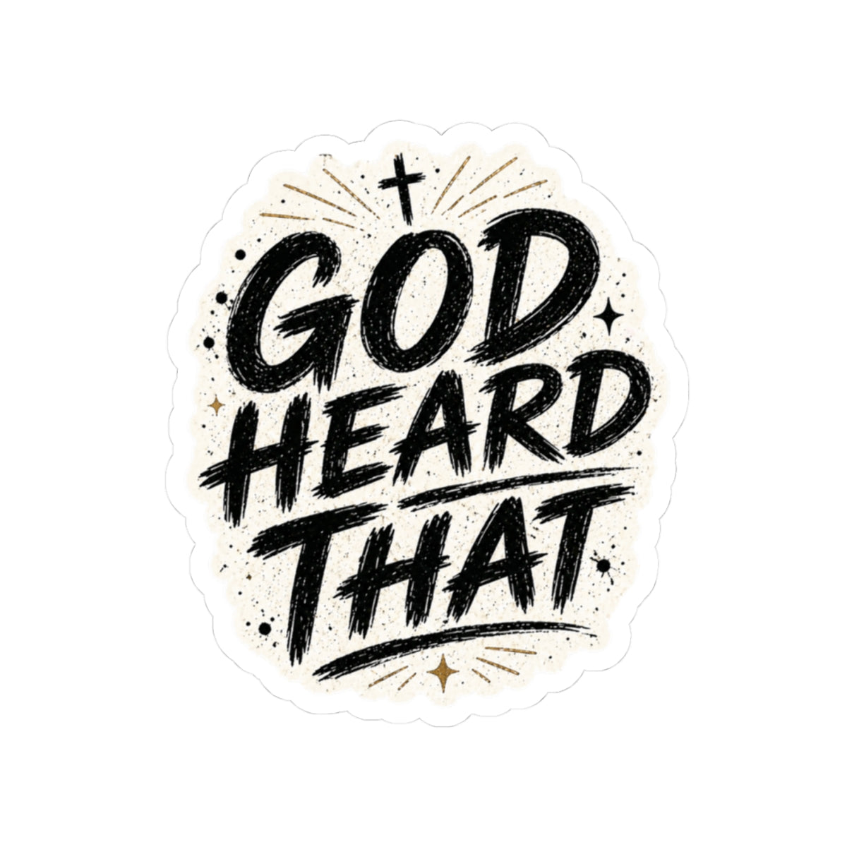 God Heard That