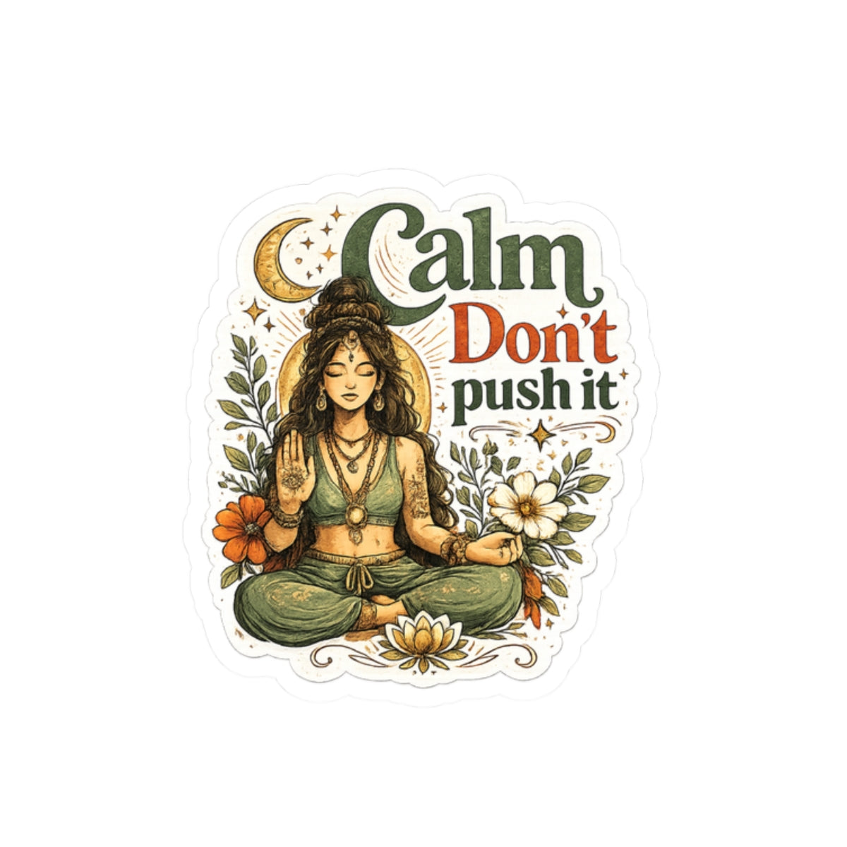 Calm Don’t Push It