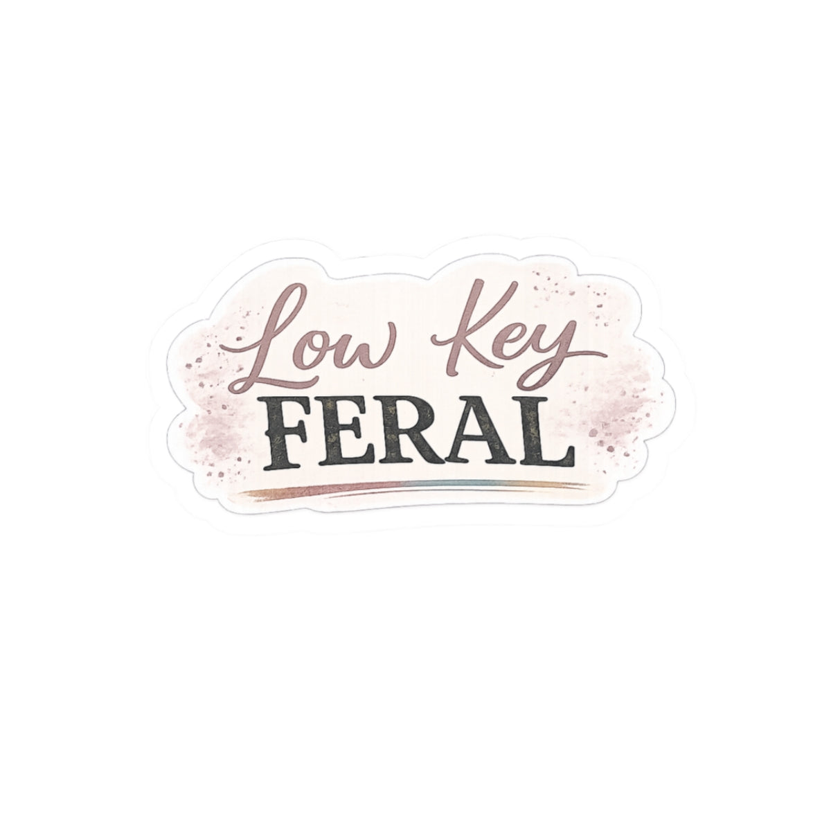 Low Key Feral