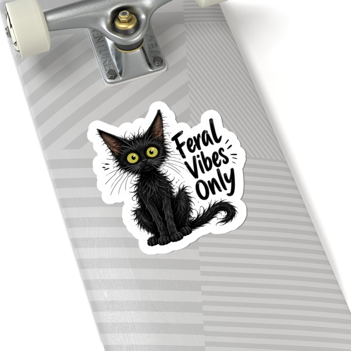 Feral Vibes Only Cat