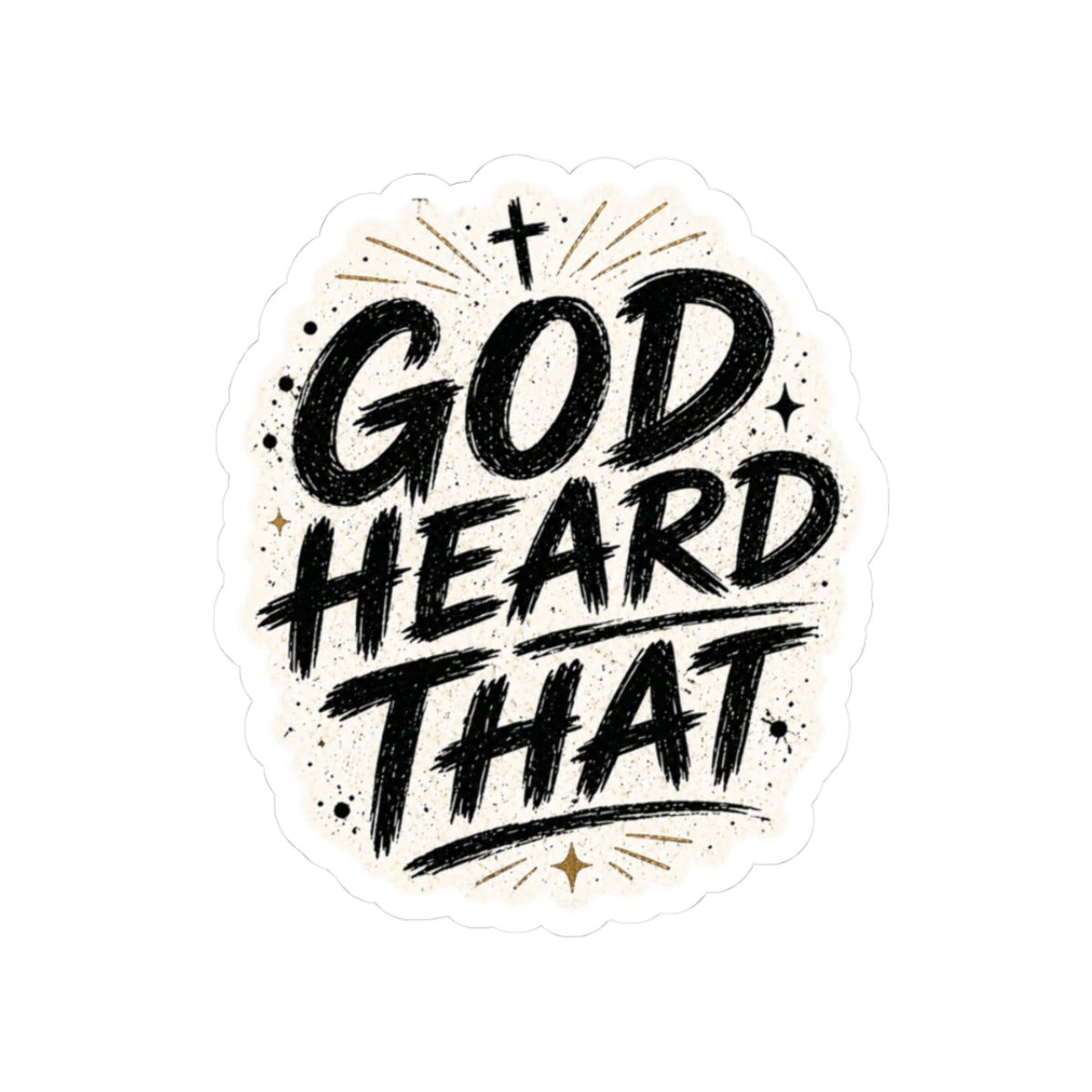 God Heard That