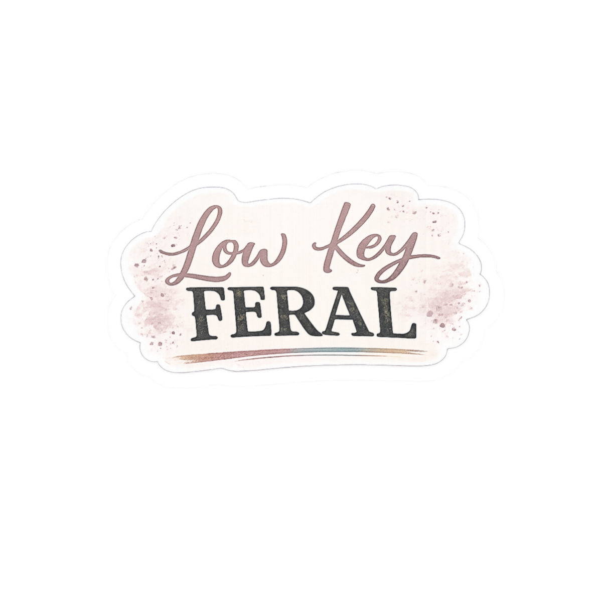 Low Key Feral