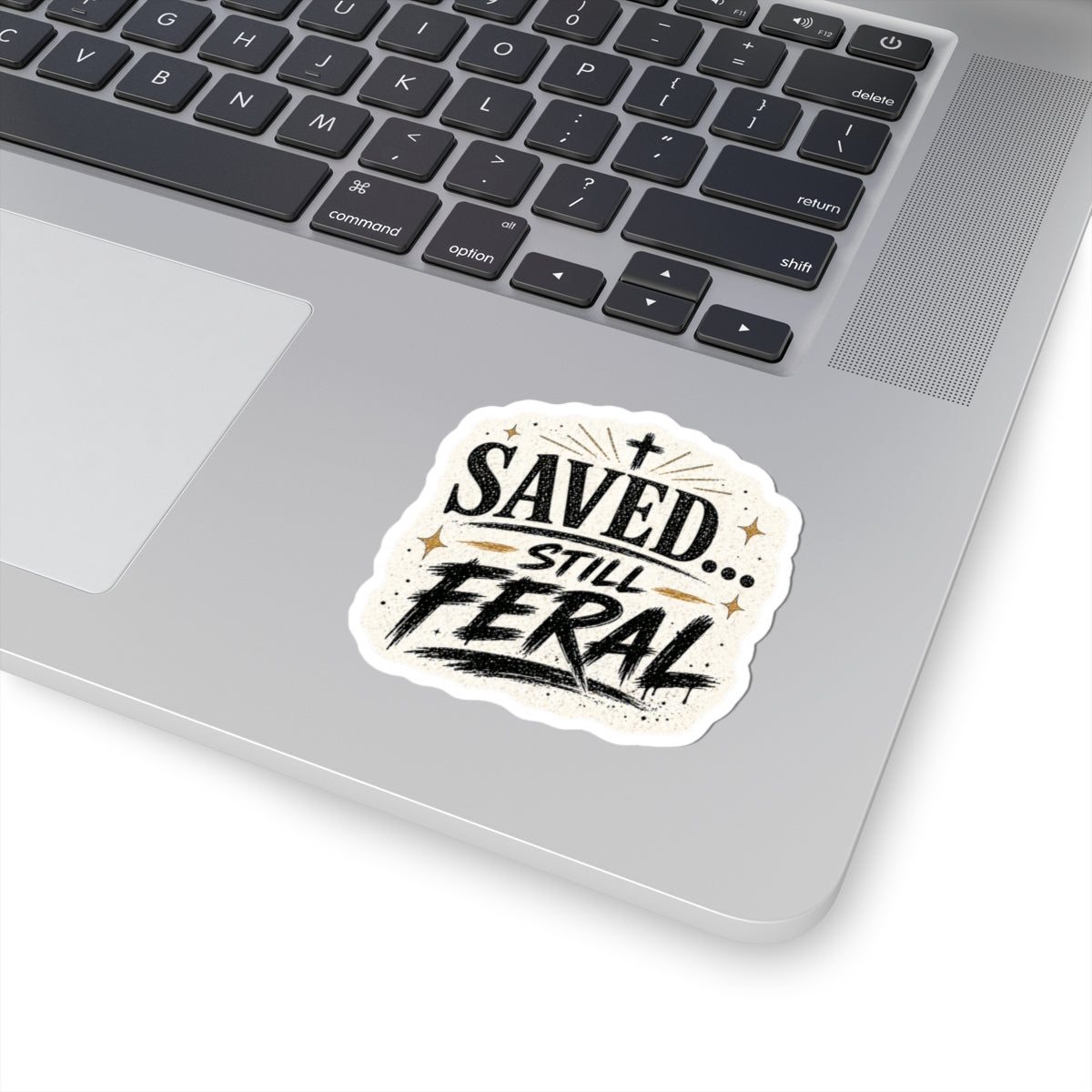 Saved... Still Feral