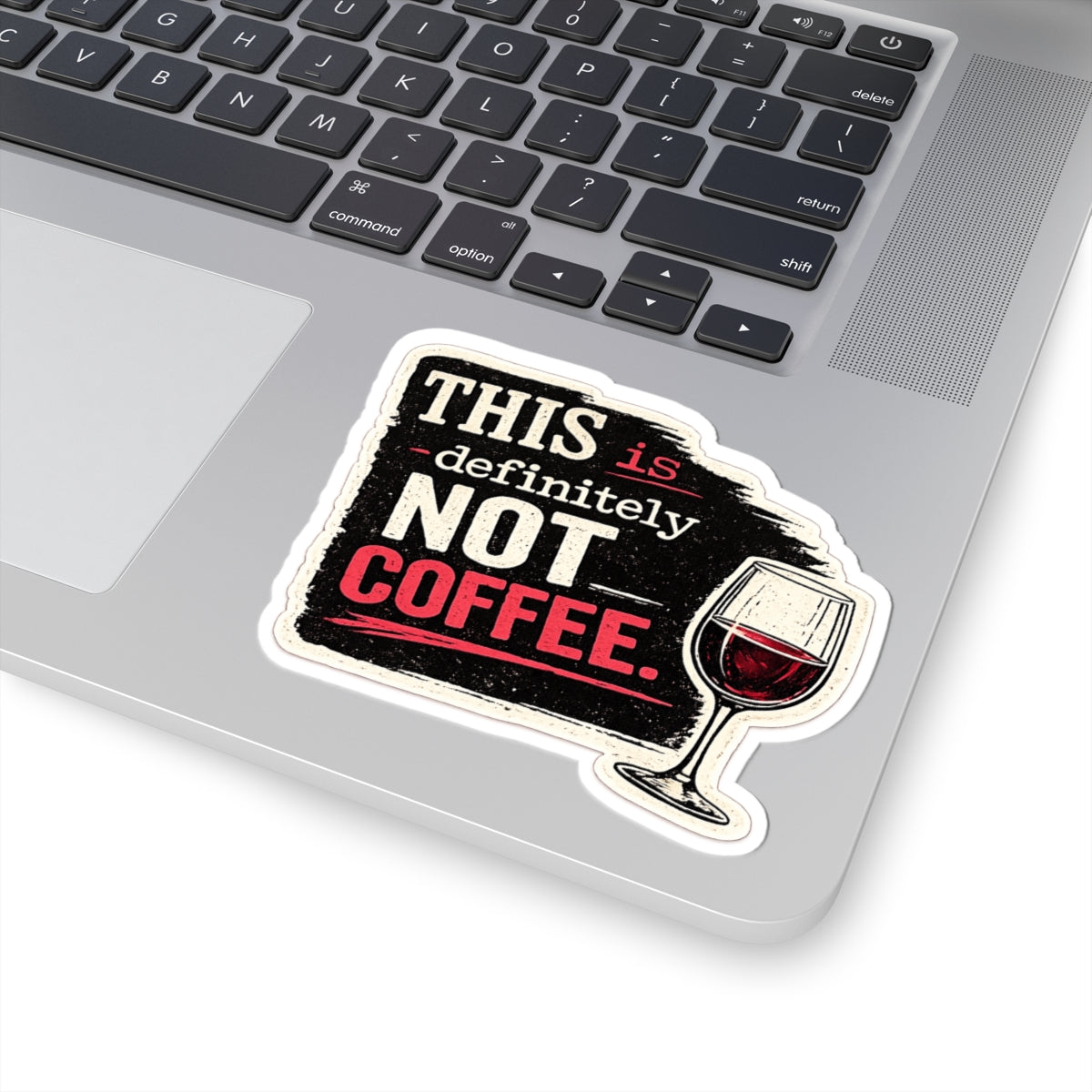 This is Definitely Not Coffee