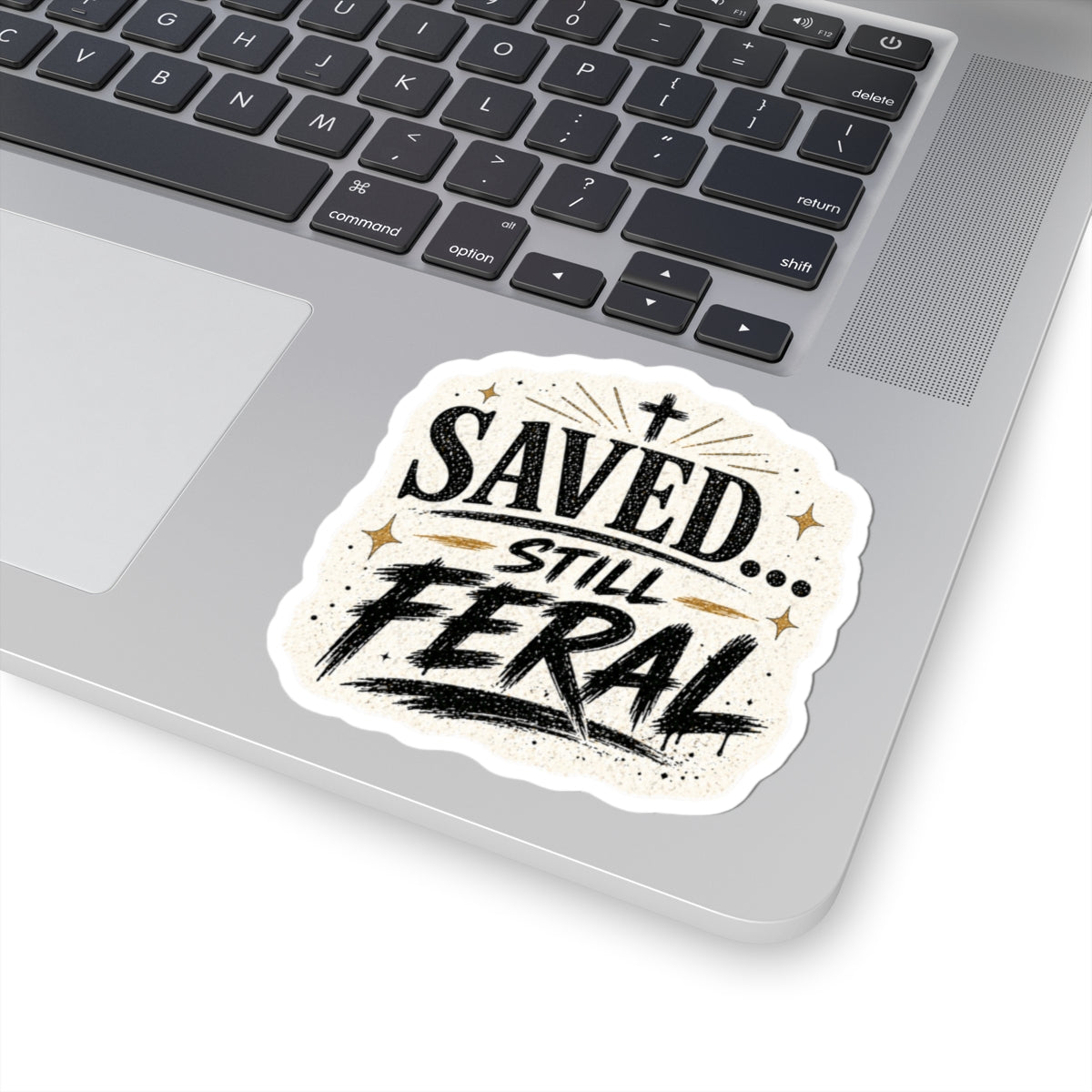 Saved... Still Feral