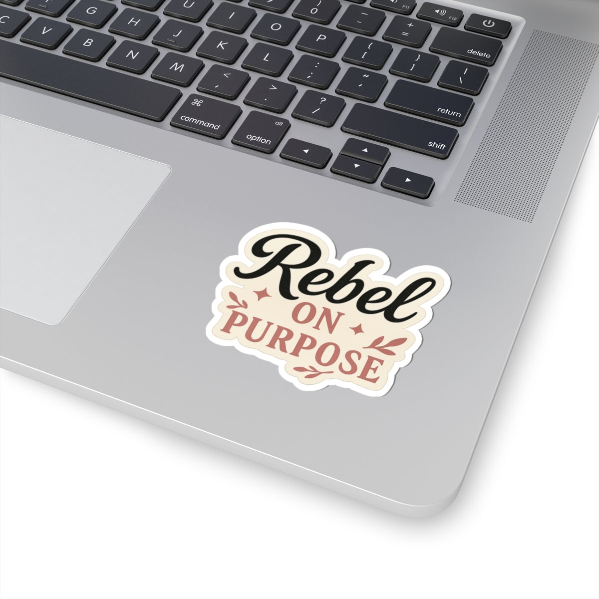 Rebel On Purpose